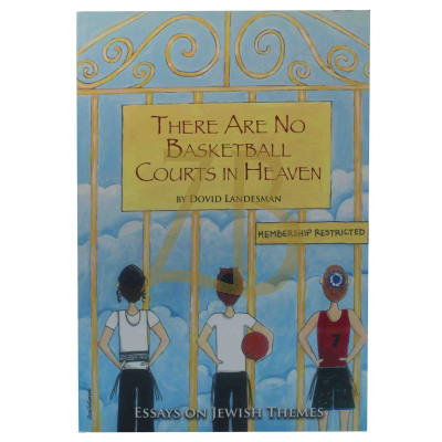 There Are No Basketball Courts in Heaven