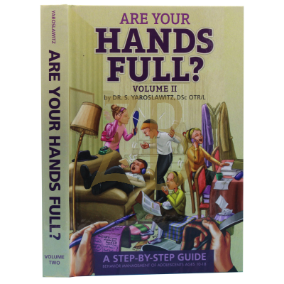 Are Your Hands Full? 2 - Yaroslawitz DSc OTR/L
