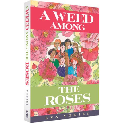 A Weed Among the Roses - Vogiel - HC