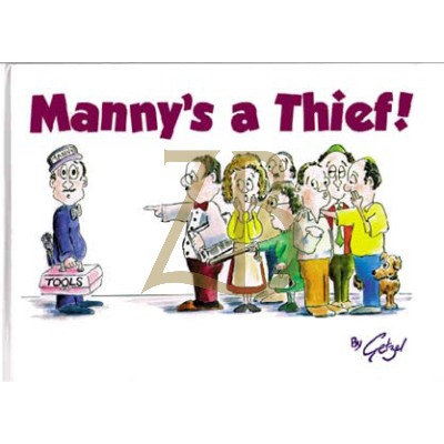 Manny's A Thief! - Getzel