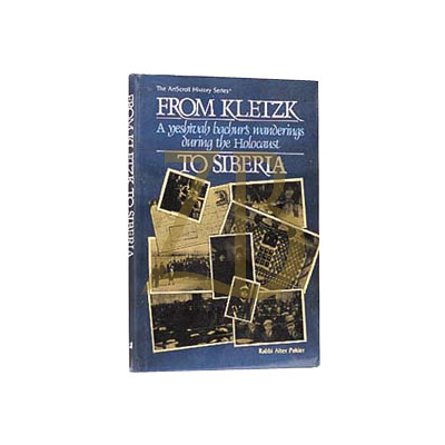 From Kletzk To Siberia - Pekier