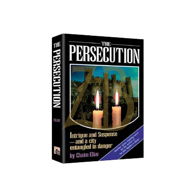 Persecution - Novel - Chaim Eliav
