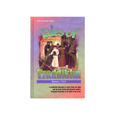 Tales Of Tzaddikim - Volume 2 - Shemos