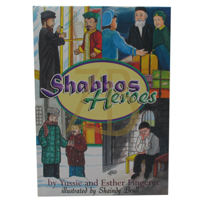 Shabbos Heroes - Fingerer