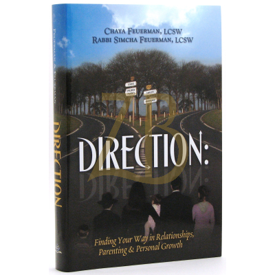 Direction: Finding Your Way In Relationships, Parenting & Personal Growth - Feurman
