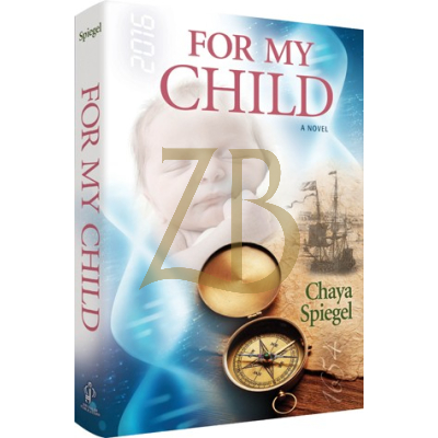 For My Child - Chaya Spiegel