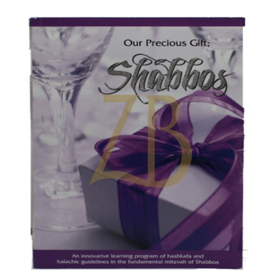Our Precious Gift - Shabbos p/b