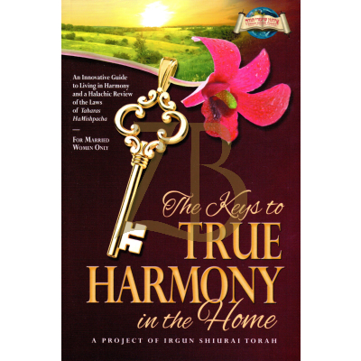 Keys To True Harmony In The Home s/c - Irgun