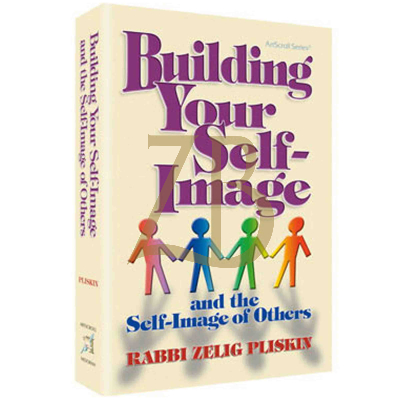 Building Your Self-Image - Pliskin