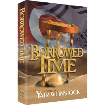 Borrowed Time - Novel - Yair Weinstock
