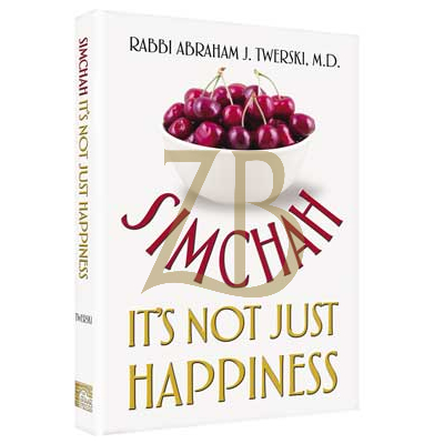 Simcha It's Not Just Happiness - Twersky