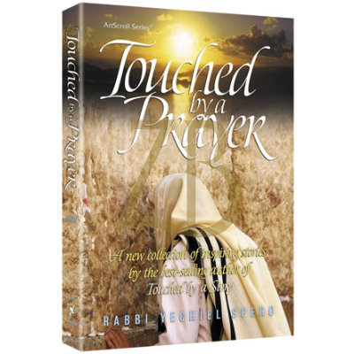 Touched By A Prayer