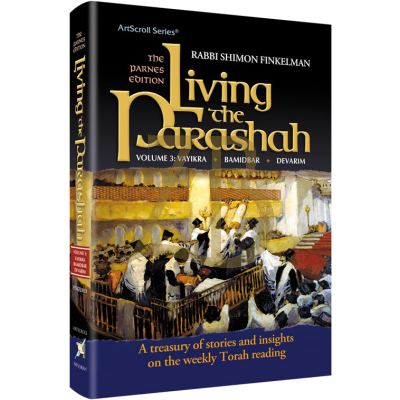 Living The Parshah - Vayikra Bamidbar Devorim