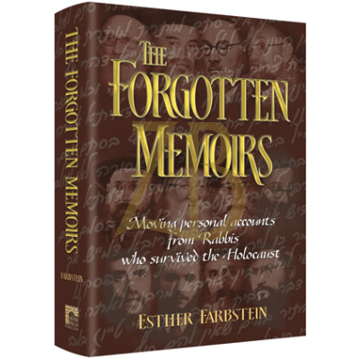 Forgotten Memoirs - Personal accounts - Farbstein