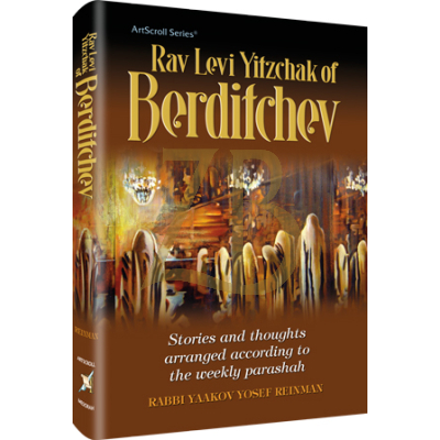 Rav Levi Yitzchak of Berditchev - Parsha