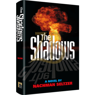 The Shadows - novel - Nachman Seltzer