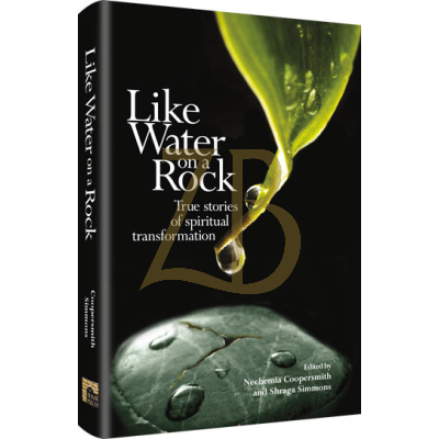 Like Water on a Rock