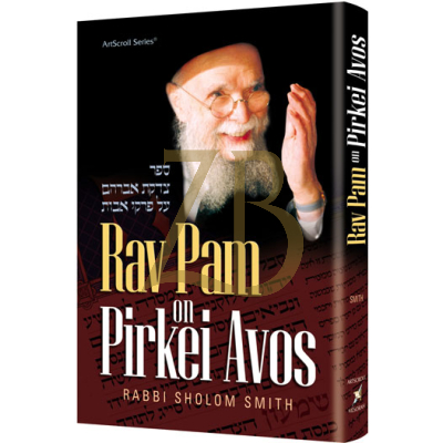 Rav Pam On Pirkei Avos - Smith