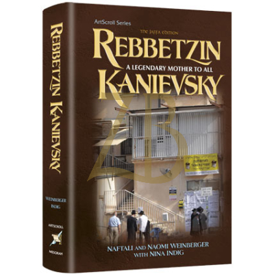 Rebbetzin Kanievsky - Naftali & Naomi Weinberger~Indig