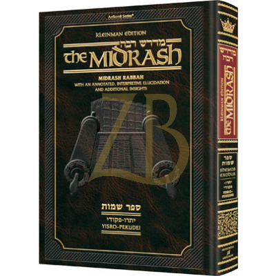 Midrash Rabbah: Shemos 2 Yisro - Pekudei