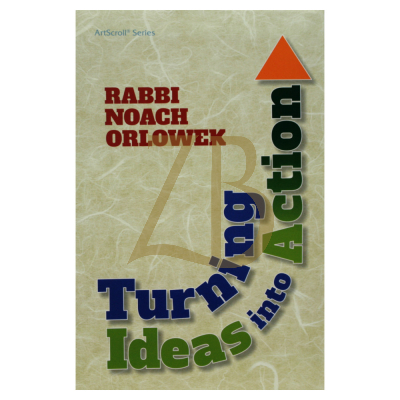 Turning Ideas Into Action