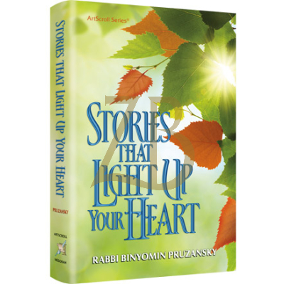Stories That Light Up Your Heart - Pruzansky