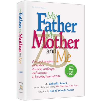 My Father My Mother And Me - Samet