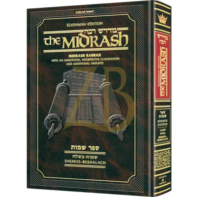 Midrash Rabbah: Shemos 1 Shemos - Beshalach