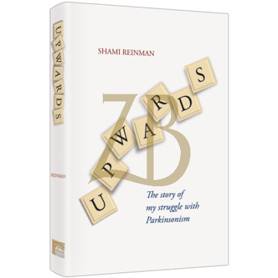 Upwards: Story Of My Struggle With Parkinsonism