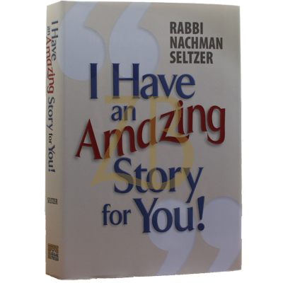 I Have an Amazing Story for You - Seltzer