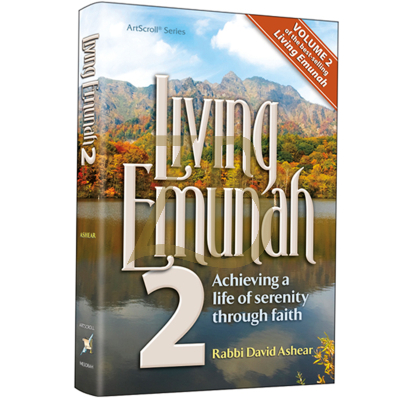 Living Emunah 2 - R' David Ashear