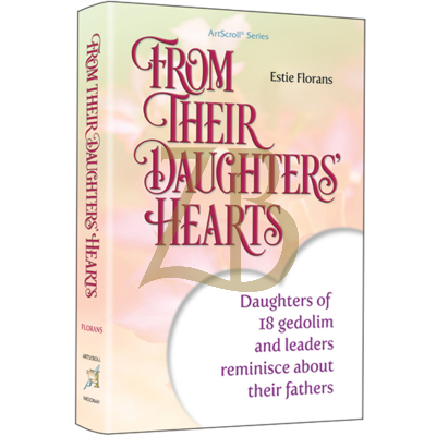 From Their Daughters' Hearts
