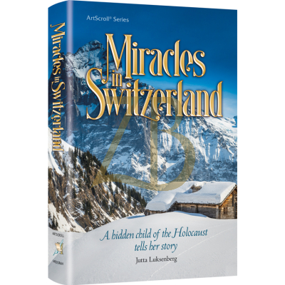 Miracles In Switzerland - Jutta Luksenberg