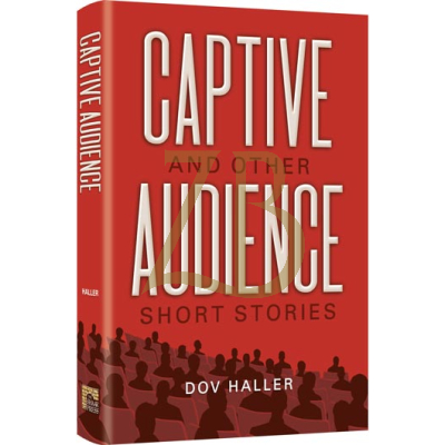 Captive Audience - Dov Haller