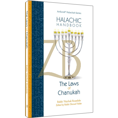 Halachic Handbook: The Laws Of Chanukah