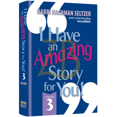 I Have an Amazing Story for You 3 - Seltzer