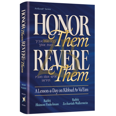 HONOR Them REVERE Them - Lesson a day - Wallerstein