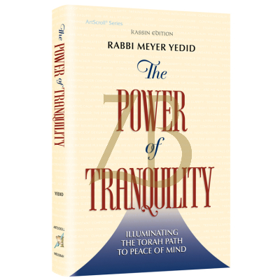 Power of Tranquility - R M. Yedid