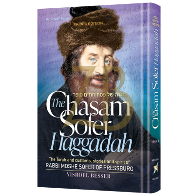 The Chasam Sofer Haggadah - Besser