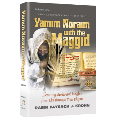 Yamim Noraim with the Maggid - Krohn