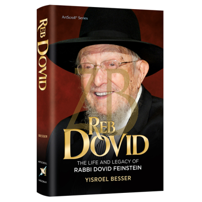 Reb Dovid - Life & Legacy of R' Dovid Feinstein