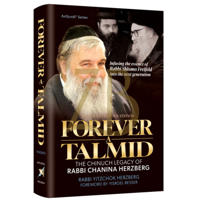 Forever A Talmid - R' Chanina Hertzberg