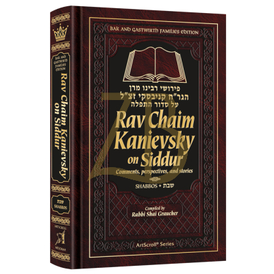 Rav Chaim Kanievsky on Siddur - Shabbos