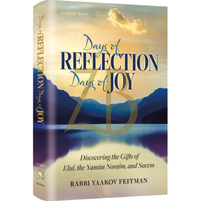 Days of Reflection, Days of Joy - Feitman