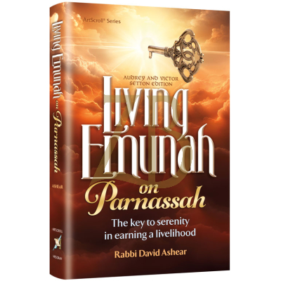 Living Emunah On Parnassah - Ashear
