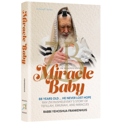 Miracle Baby - Rav Zvi Kushelevsky - Frankenhuis