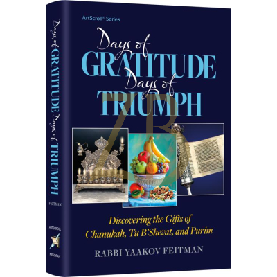 Days of Gratitude, Days of Triumph - Feitman