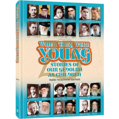 When They Were Young - Stories Of Gedolim As Children - Garfield