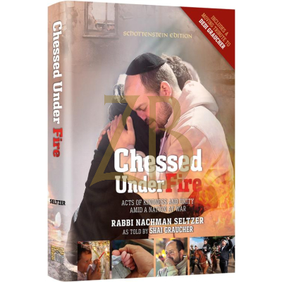 Chessed Under Fire - Graucher - Seltzer