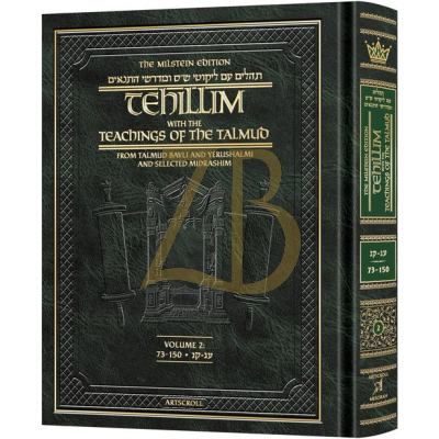 Tehillim With The Teachings Of The Talmud Vol. 2: 73 - 150